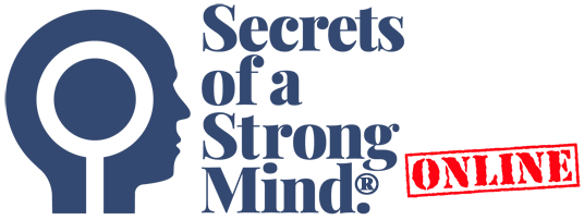 Secrets of a Strong Mind® Course